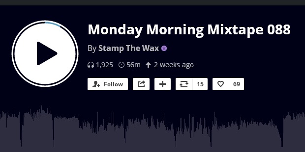 Monday Morning Mixtape 088 by Stamp The Wax